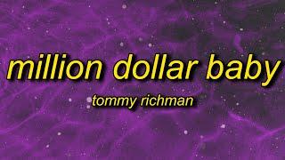 Tommy Richman - MILLION DOLLAR BABY (Lyrics)