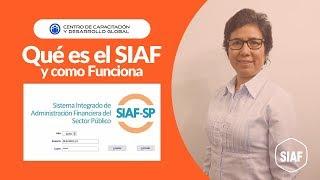 ¿Qué es el SIAF? Y COMO FUNCIONA