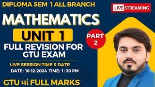 DIPLOMA SEM 1 MATHEMATICS FULL REVISION FOR GTU EXAM || UNIT 2.2 || ALL BRANCH