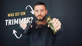 Trimmer??? Clipper? Haarschneidemaschine?? UNTERSCHIEDE erklärt!