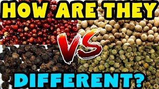 How are PEPPERCORN COLORS different - Black, white, red, pink & green pepper