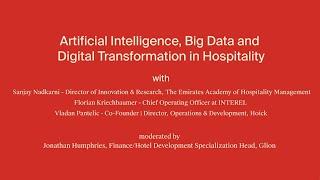 Artificial Intelligence, Big Data and Digital Transformation in Hospitality