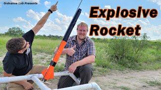 Model Rockets with Explosive Warheads: Part 2