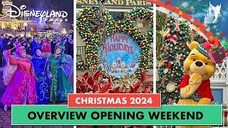  Disneyland Paris Christmas OVERVIEW Opening Weekend 2024