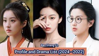 Bao Shang En 包上恩 (The Legend of Heroes) | Profile and Drama List (2024 - 2022) |