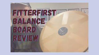 Fitterfirst Professional Balance Board - Amazon Review by a licensed Physical Therapist