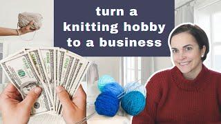 Make Money Knitting | 5 Ways to Get Paid for Your Hobby