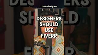 How to use FIVERR in your DESIGN WORKFLOW