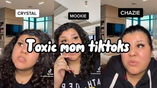 Toxic mom TikToks|credit to: officialxmookie on TikTok|