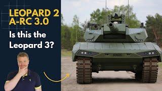 NEW Leopard 2 A-RC 3.0 MBT - or should we call it Leopard 3?