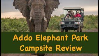 Addo Elephant Park Campsite Review (Mind the train!)