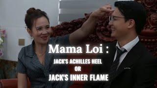 Mama Loi : CEO Jack's Achilles Heel or CEO Jack's Inner Flame | Ly Tu Tien | Reaction