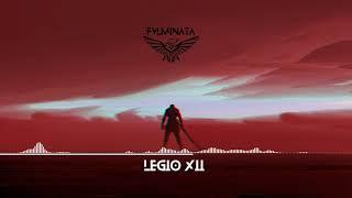 Legio XII - Various Artists Remixes (Part I - Fulminata)