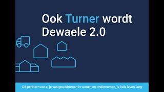 Ook Turner wordt het vernieuwde Dewaele