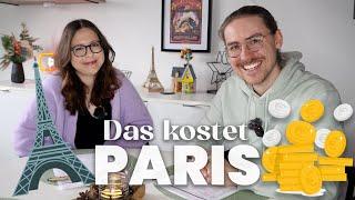 PARIS Urlaub Kosten - wie teuer ist eine Reise in die Stadt der Liebe wirklich?