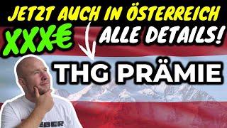 WAHNSINN! THG PRÄMIE JETZT AUCH IN ÖSTERREICH BIS ZU 670€ + LADESTROM | EFIEBER