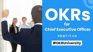 Get started with OKRs - Chief Executive Officer | Profit.co Demo