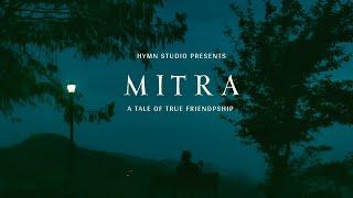 Mitra - Musical Film | Official Teaser | Hymn Studio |