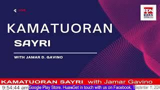 KAMATUORAN SAYRI with Jamar Gavino @ RPN DXKS Surigao | September 11, 2024