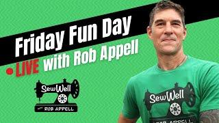 Friday Fun Day LIVE with Rob Appell 8/2/24