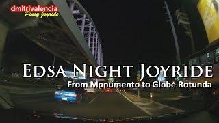 Pinoy Joyride - EDSA Complete South Bound Night Drive Joyride 2017