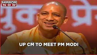 Uttar Pradesh CM Yogi Adityanath to meet PM Modi amid reports of differences