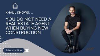 You Do Not Need a Real Estate Agent When Buying Northern Virginia New Construction Homes