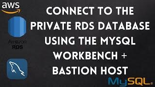 How can I connect to a private Amazon RDS MySQL DB instance using SSH tunnel and MySQL Workbench?