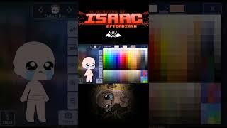 ISAAC IN GACHA [The Binding Of Isaac]