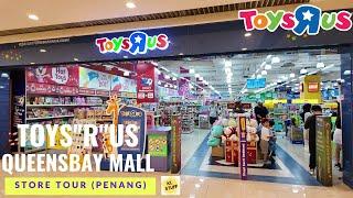 Toys”R”Us – Queensbay Mall, Penang | Store Tour