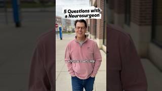 Five questions with a Brain and Spine surgeon