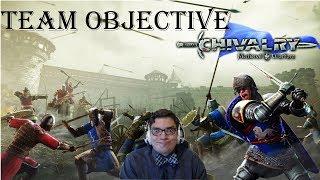 Chivalry Medieval Warfare 2 - Team Objective Skills!