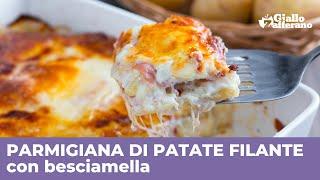 PARMIGIANA DI PATATE con prosciutto e formaggio: BUONISSIMA!