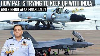 How PAF is trying to keep up with India while being Financially Weak? | हिंदी में