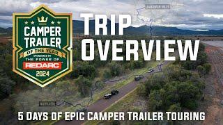 Camper Trailer of the Year 2024 Trip Overview