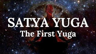 Satya Yuga Explained - The First Yuga