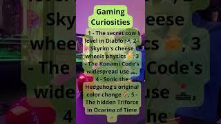 Gaming Curiosities