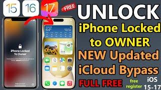 How to Unlock iPhone Locked to Owner in Full FREE | New iCloud Bypass Tool iOS 15-17 | 100% Working!