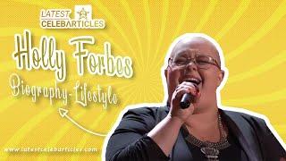 The Voice: Holly Forbes Age, Family, Net worth, Birthday, Height, Lifestyle, Biography, House, Car
