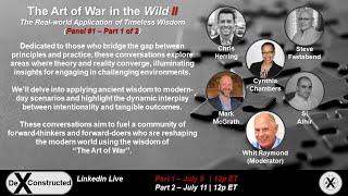 The Art of War in the Wild II (July 2024) (Panel #1 - Part 1 of 2)