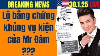 Nổ lớn! Lộ bằng chứng khủng vụ kiện của Đàm Vĩnh Hưng?