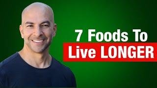 These 7 Foods Kill Cancer & Help You Live Longer | Longevity Expert Dr. Peter Attia