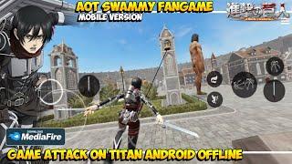 TERBARU! GAME ATTACK ON TITAN SWAMMY ADA DI ANDROID | AOT MOBILE Fangame Playthrough