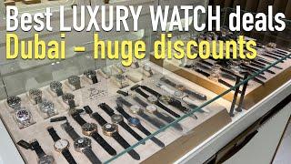 Luxury watch shopping Dubai Royal watches - best deals on Breitling Oris Hublot & more