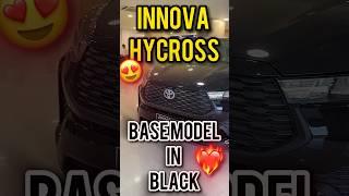 BASE MODEL ho to aisa INNOVA HYCROSS BASE MODEL BLACK COLOUR️️