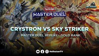 Yu-Gi-Oh! Master Duel - Replay - Gold Rank - Crystron VS Sky Striker