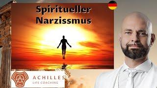 SPIRITUELLER Narzissmus - So wirst du GEKÖDERT - So kannst du Dich VERTEIDIGEN