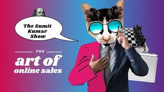 Top Secret of increasing your online sales || The Sumit Kumar Show