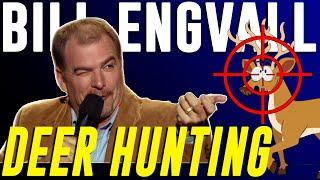 Bill Engvall - Deer Hunting