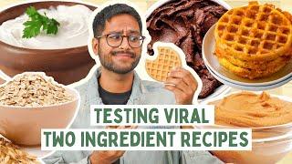 TESTING *VIRAL* TWO INGREDIENT RECIPES  BREAD, MOUSSE, CHIA SEED CRACKER, WAFFLE..WHAT DID I LIKE??